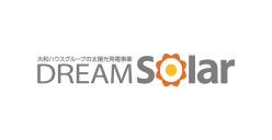 DREAM Solar 大和ハウスグループの太陽(yáng)光発電事業(yè)