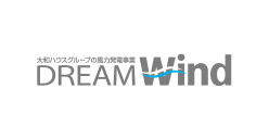 DREAM Wind 大和ハウスグループの風(fēng)力発電事業(yè)
