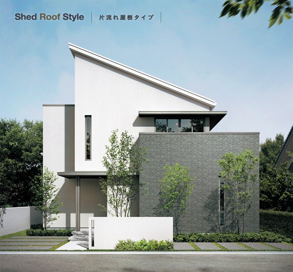 Shed Roof Style 片流れ屋根タイプ